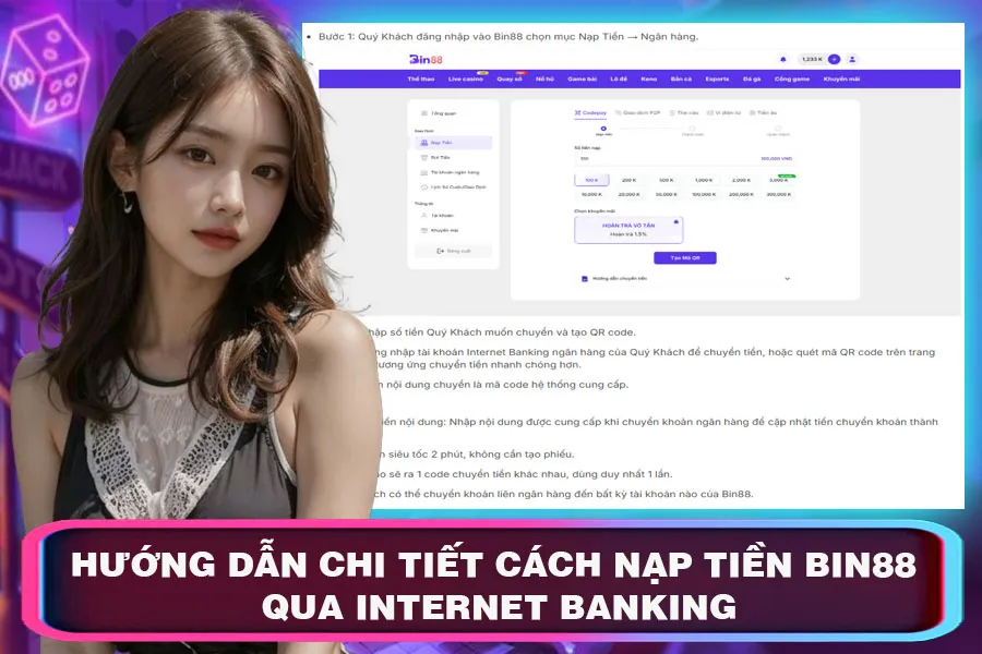Hướng Dẫn Chi Tiết Cách Nạp Tiền Bin88 Qua Internet Banking
