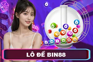 Lô Đề Bin88